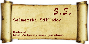 Selmeczki Sándor névjegykártya